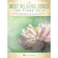 thumbnail image 1 of The Most Relaxing Songs for Piano Solo, (Paperback), 1 of 1
