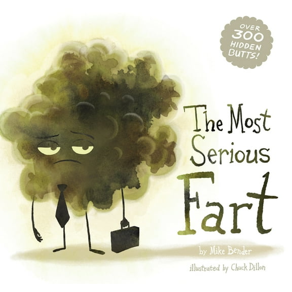 The Most Serious Fart, (Hardcover)