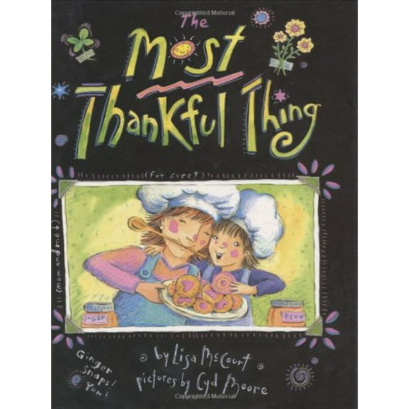 Pre-Owned The Most Thankful Thing (Hardcover) 0439650836 9780439650830