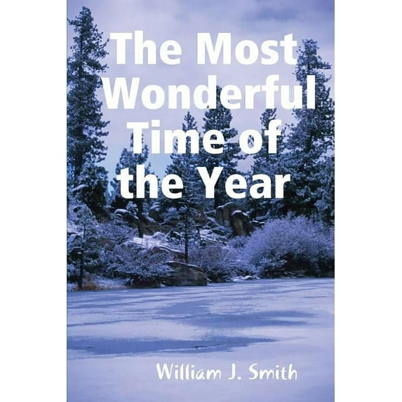 The Most Wonderful Time of the Year (Paperback)