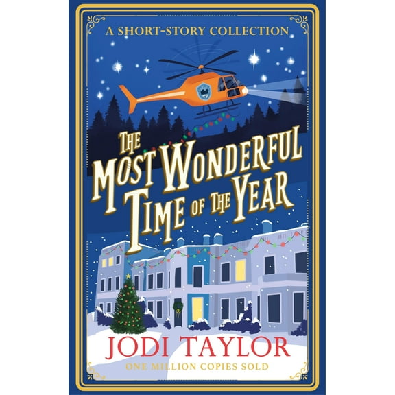 The Most Wonderful Time of the Year : A Christmas Short-Story Collection (Paperback)