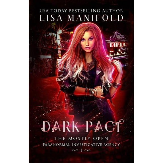 The Mostly Open Paranormal Investigative Agency: Dark Pact (Series #1) (Paperback)