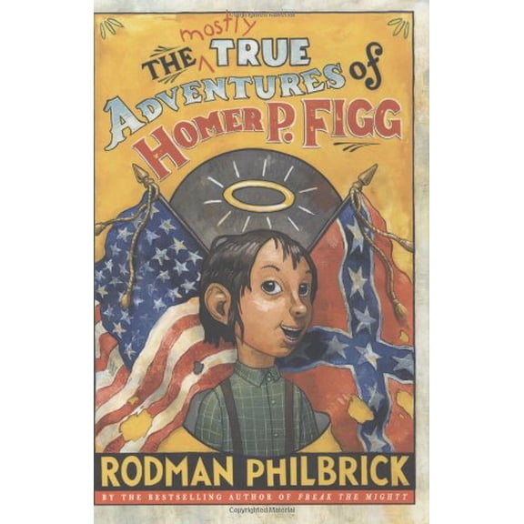Pre-Owned The Mostly True Adventures of Homer P. Figg (Hardcover) 0439668182 9780439668187