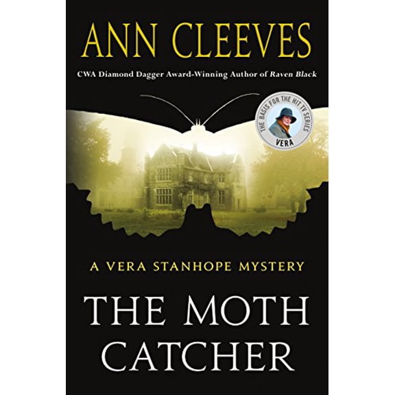 Pre-Owned The Moth Catcher: A Vera Stanhope Mystery (Paperback) 1250144698 9781250144690