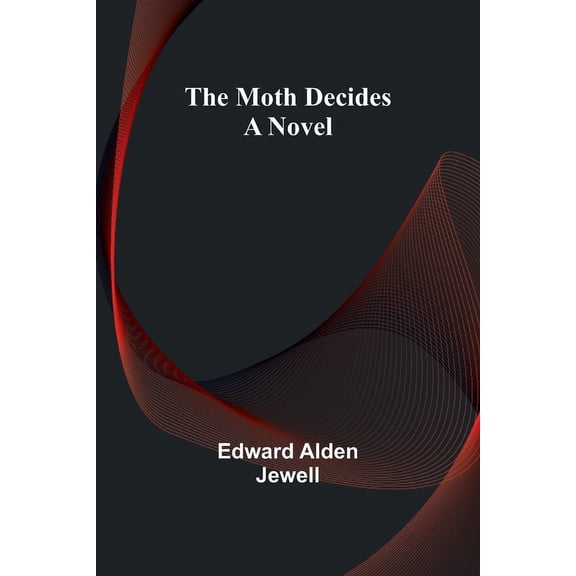 The Moth Decides, (Paperback)