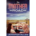 thumbnail image 1 of The Mother Road, (Paperback), 1 of 2