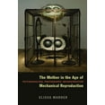 thumbnail image 1 of The Mother in the Age of Mechanical Reproduction: Psychoanalysis, Photography, Deconstruction, (Hardcover), 1 of 1