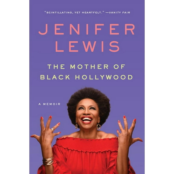 Mother of Black Hollywood: A Memoir