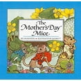 thumbnail image 1 of Pre-Owned The Mother's Day Mice (Hardcover) 9780812461596, 1 of 1
