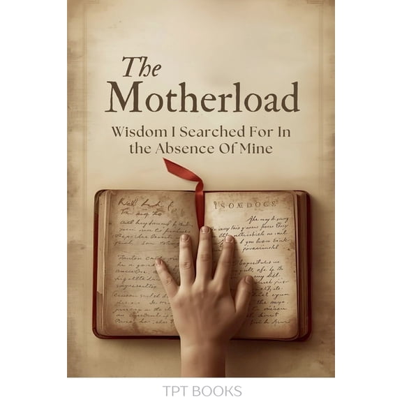 The Motherload, (Paperback)