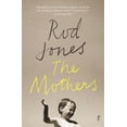 thumbnail image 1 of The Mothers (Paperback), 1 of 1