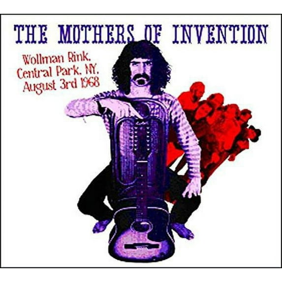 The Mothers of Invention - Wollman Rink Central Park NY August 3rd 1968 - Rock - CD