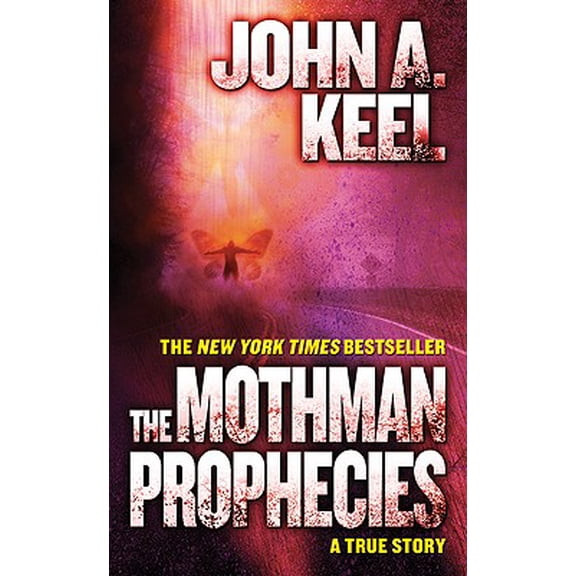 Pre-Owned The Mothman Prophecies (Unknown) 0765341972 9780765341976