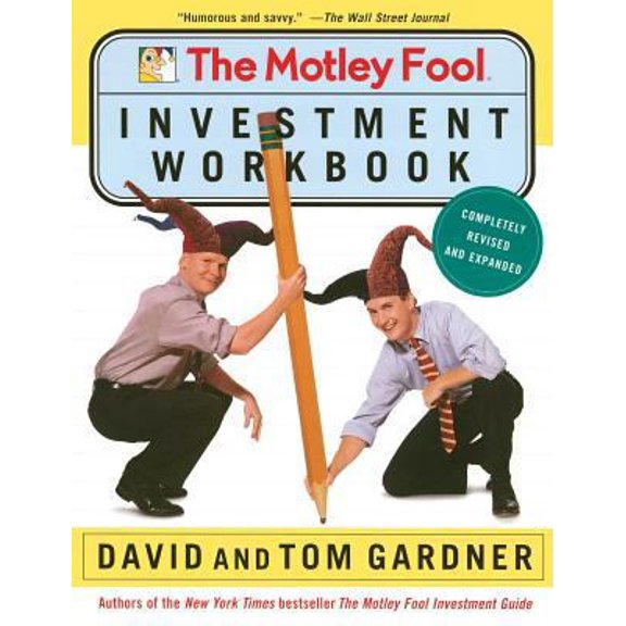 Pre-Owned The Motley Fool Investment Workbook (Paperback) 0743229983 9780743229982