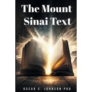 The Mount Sinai Text, Paperback