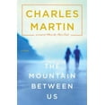 thumbnail image 1 of Pre-Owned The Mountain Between Us (Hardcover) 0767927001 9780767927000, 1 of 1