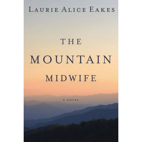The Mountain Midwife, (Paperback)