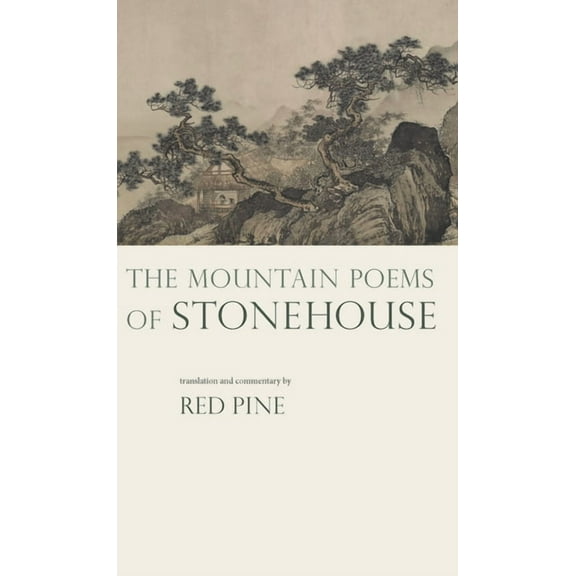 The Mountain Poems of Stonehouse, (Paperback)