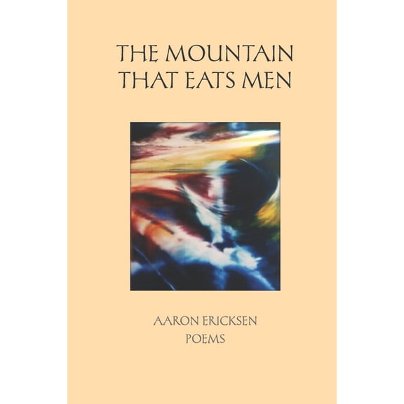 The Mountain That Eats Men (Paperback)
