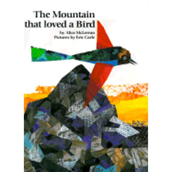 Pre-Owned The Mountain That Loved a Bird by McLerran, Alice (Paperback)