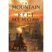 The Mountain of Kept Memory (Paperback)