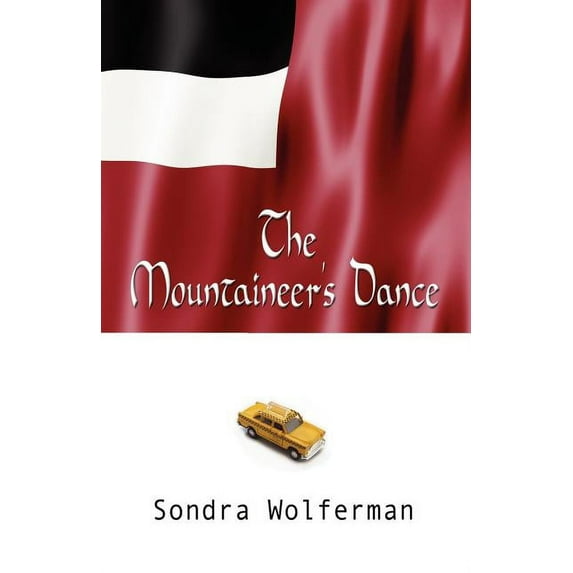 The Mountaineer's Dance, (Paperback)