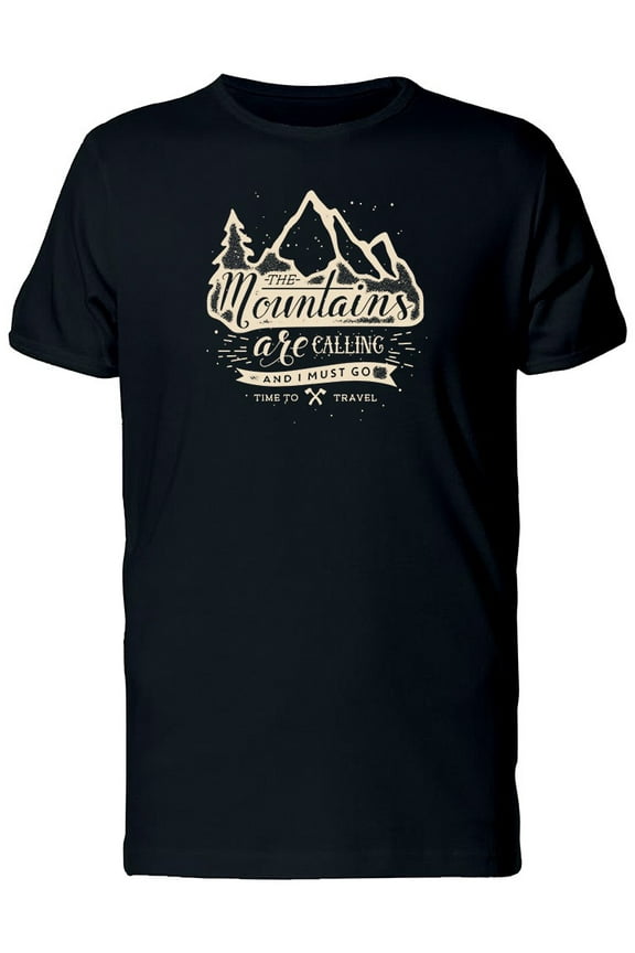 The Mountains Are Calling 70 T-Shirt Men -Image by Shutterstock, Male Large