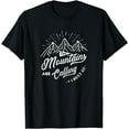 thumbnail image 1 of The Mountains Are Calling And I Must Go Funny Camping T-Shirt, 1 of 3