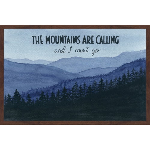 "The Mountains Are Calling" Framed Painting Print