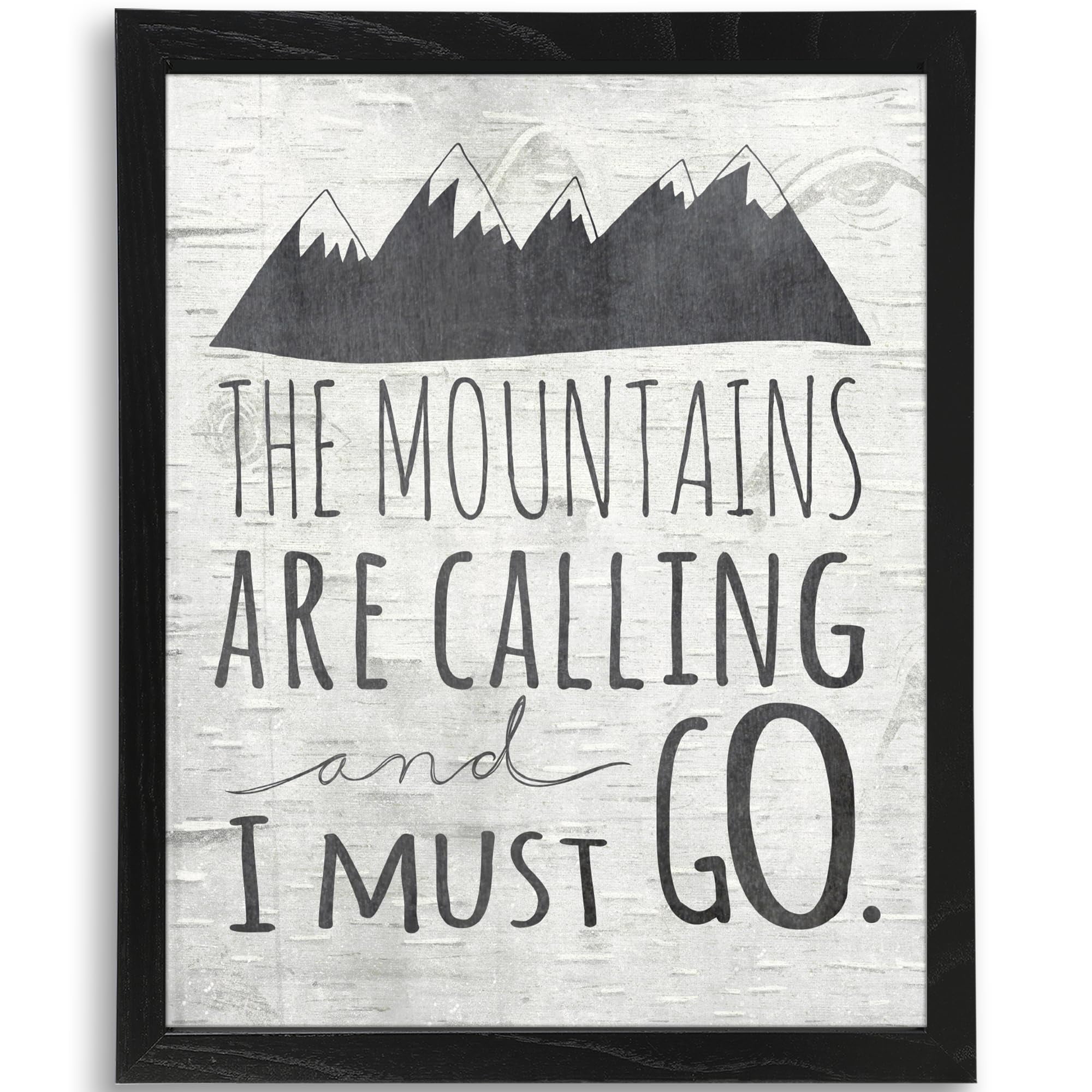The Mountains Are Calling and I Must Go Art Print - Unframed - 8x10 ...