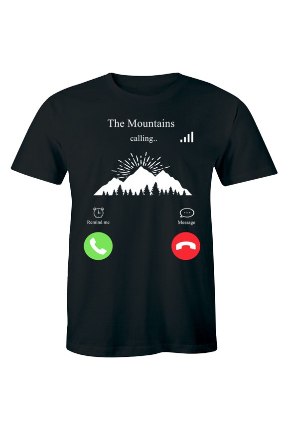The Mountains Calling - Adventure Outdoor I Must Goo Men'S T-Shirt Tee All Size S-5Xl