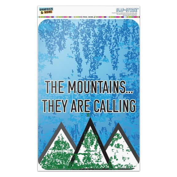 The Mountains They are Calling Hiking Nature Home Business Office Sign