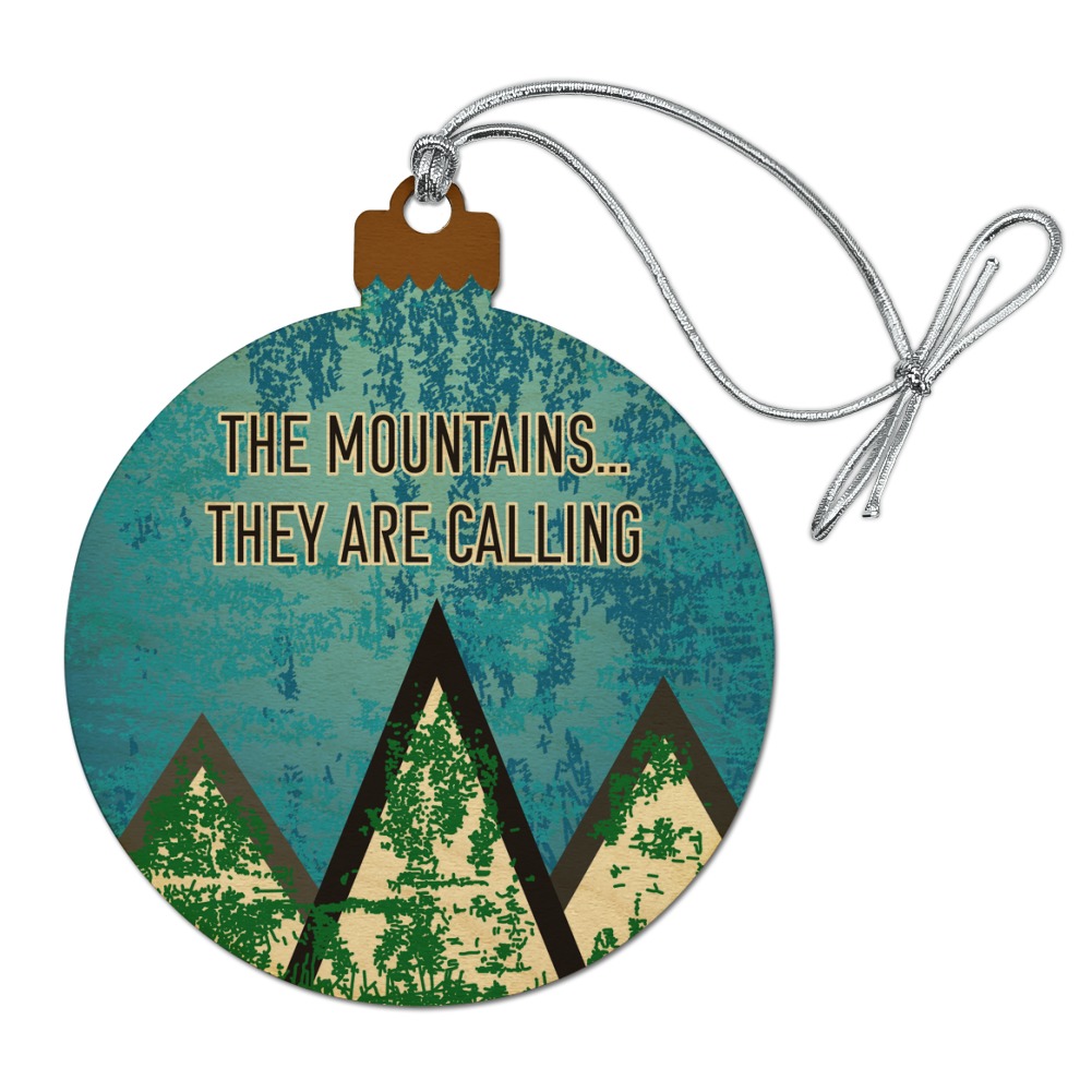 The Mountains They are Calling Hiking Nature Wood Christmas Tree Holiday Ornament