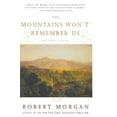 thumbnail image 1 of Pre-Owned The Mountains Won't Remember Us: And Other Stories (Paperback) 0743204212 9780743204217, 1 of 1