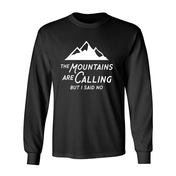 The Mountains are Calling Adult Long Sleeve T-shirt