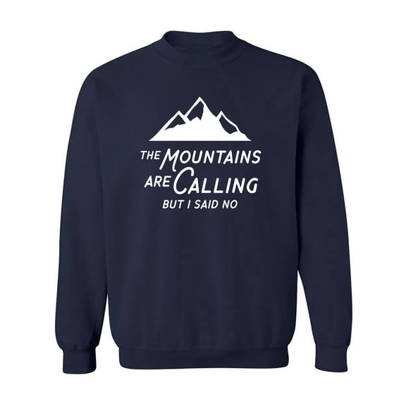 The Mountains are Calling Crewneck Sweatshirt