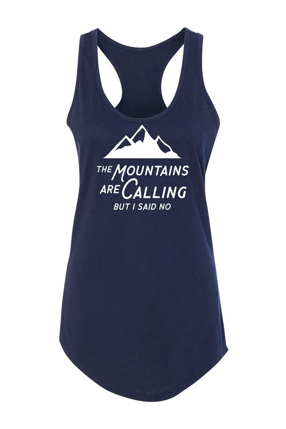 The Mountains are Calling Racerback Tank