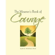 The Mourner's Book of Series: The Mourner's Book of Courage : 30 Days of Encouragement (Hardcover)