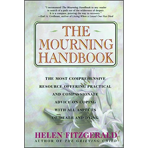 Pre-Owned The Mourning Handbook (Paperback) 0684801612 9780684801612