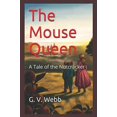 thumbnail image 1 of Pre-Owned The Mouse Queen: A Tale of the Nutcracker Paperback, 1 of 1