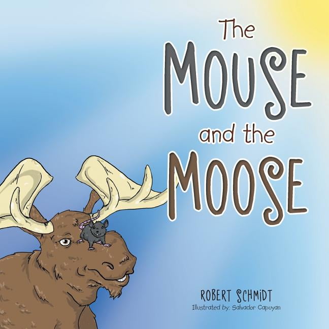 The Mouse and the Moose - Walmart.com