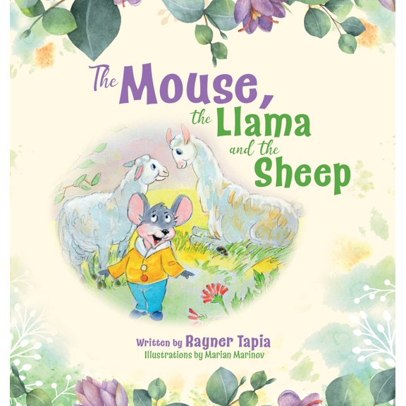 The Mouse, the Llama and the Sheep, (Hardcover)