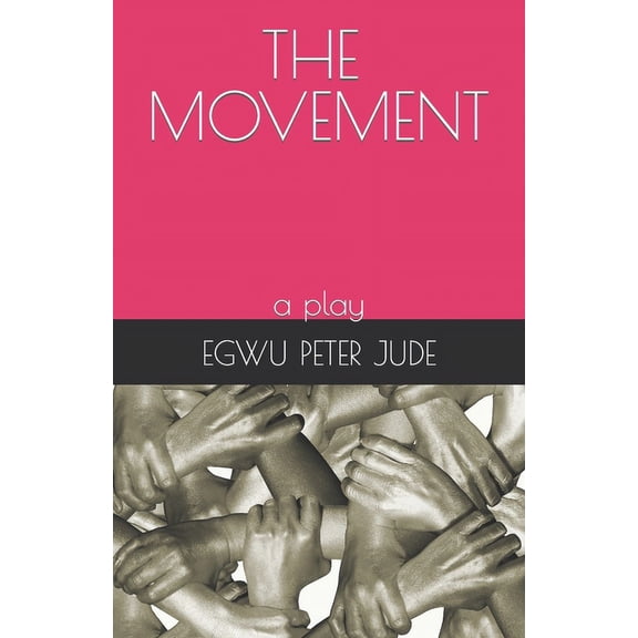 The Movement (Paperback)