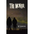 thumbnail image 1 of The Mover, (Paperback), 1 of 1