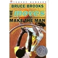 thumbnail image 1 of Pre-Owned The Moves Make the Man: A Newbery Honor Award Winner (Paperback) 0064405648 9780064405645, 1 of 1