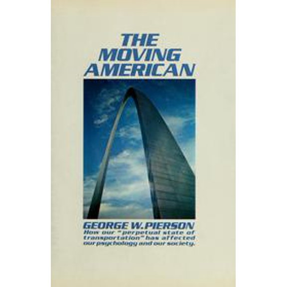 Pre-Owned The Moving American 9780394479347 /