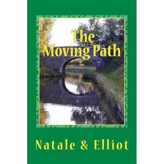 The Moving Path, (Paperback)