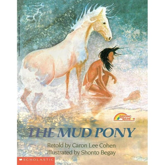 Pre-Owned The Mud Pony: A Traditional Skidi Pawnee Tale (Paperback) 0590415263 9780590415262