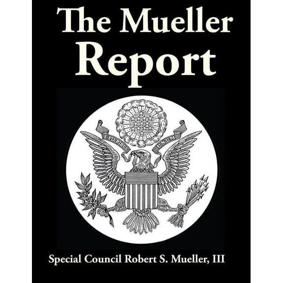 The Mueller Report, (Paperback)