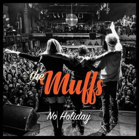 The Muffs - No Holiday - Music & Performance - CD